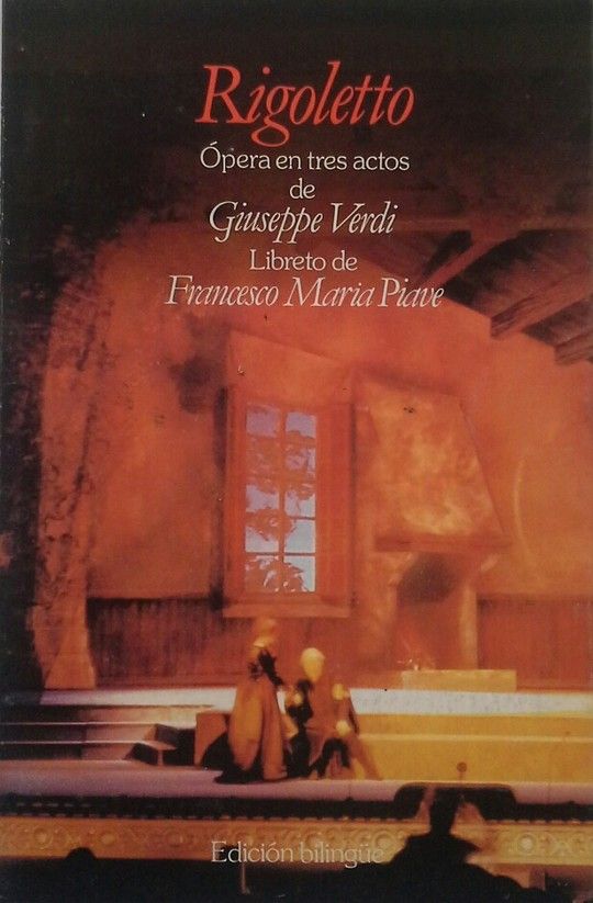 RIGOLETTO (LIBRETO) - EDICIN BILINGE