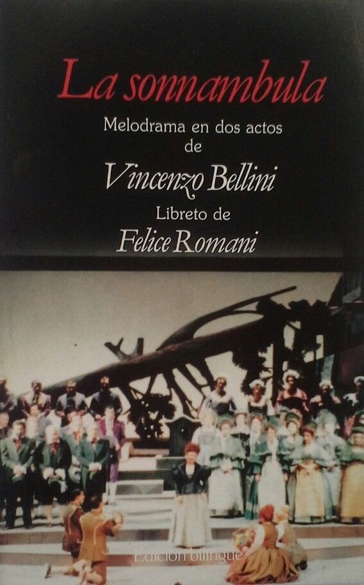 LA SONNAMBULA (LIBRETO) - EDICIN BILINGE