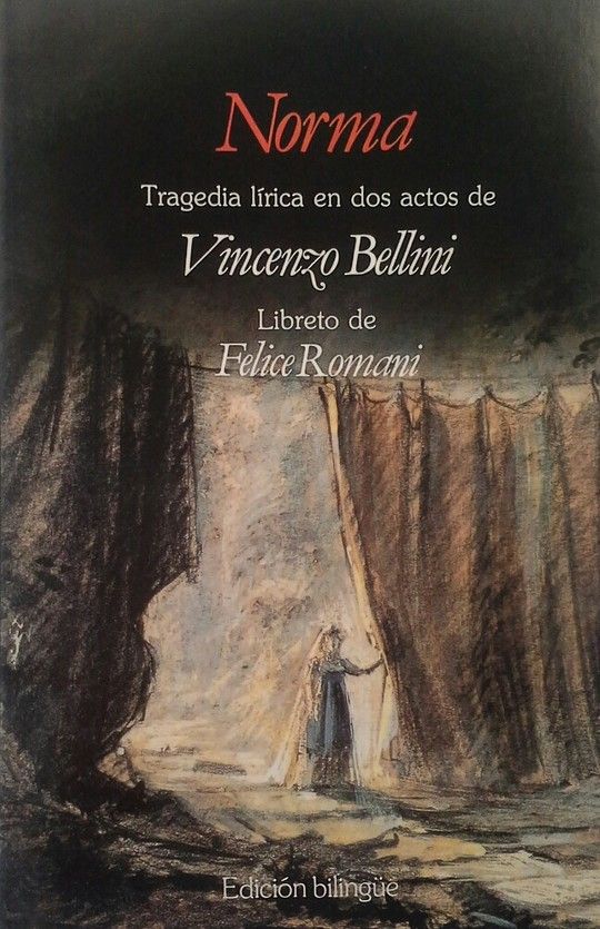 NORMA (LIBRETO) - EDICIN BILINGE