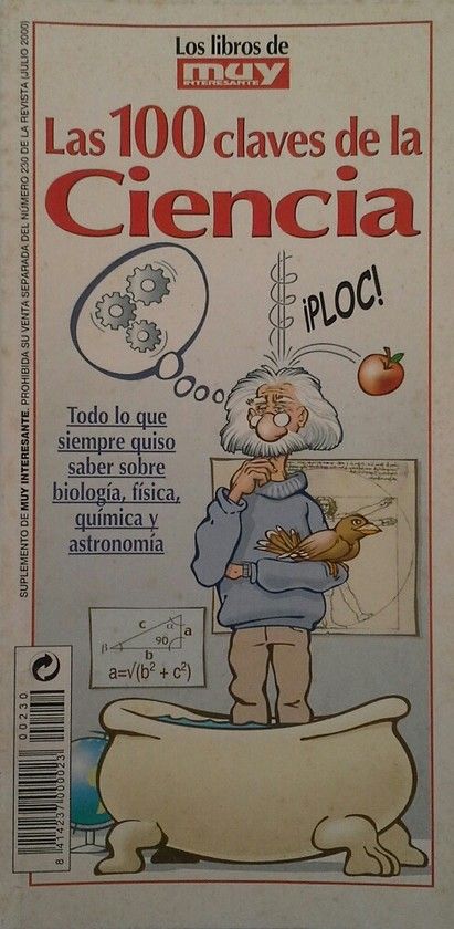 LAS CIEN CLAVES DE LA CIENCIA - LOS LIBROS DE MUY INTERESANTE