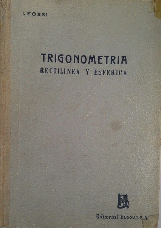 TRIGONOMETRA RECTILNEA Y ESFRICA