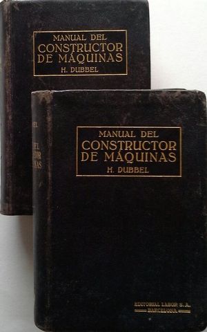 MANUAL DEL CONSTRUCTOR DE M�QUINAS - TOMOS I Y II