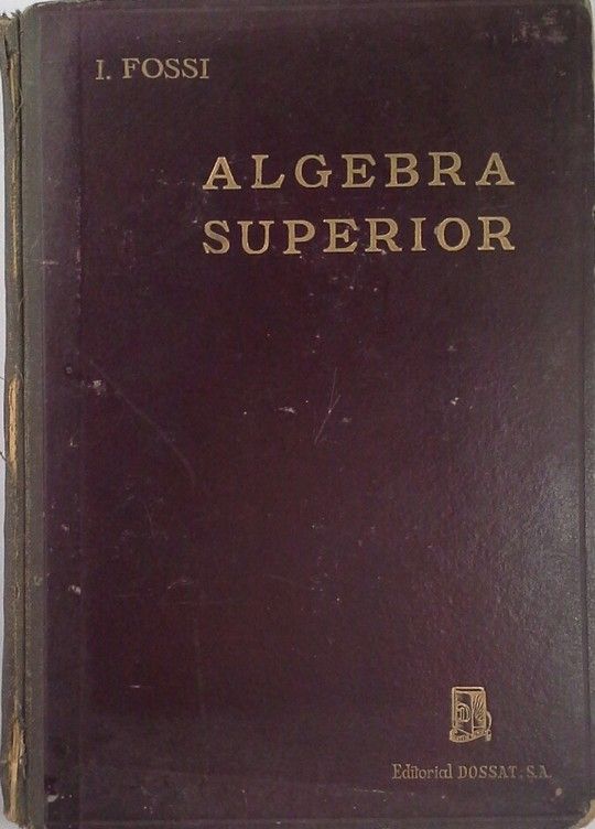 LGEBRA SUPERIOR Y ELEMENTOS DE CLCULO INFINITISIMAL