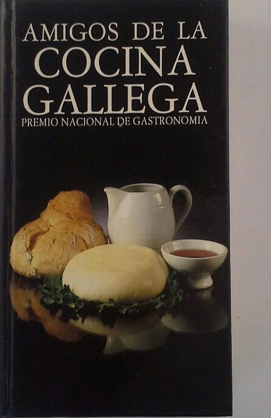 AMIGOS DE LA COCINA GALLEGA - PREMIO NACIONAL DE GASTRONOMA