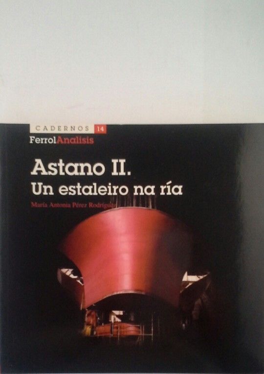 ASTANO II - UN ESTALEIRO NA RA