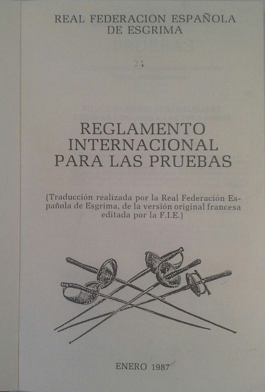 REGLAMENTO INTERNACIONAL PARA LAS PRUEBAS - REAL FEDERACI�N ESPA�OLA DE ESGRIMA