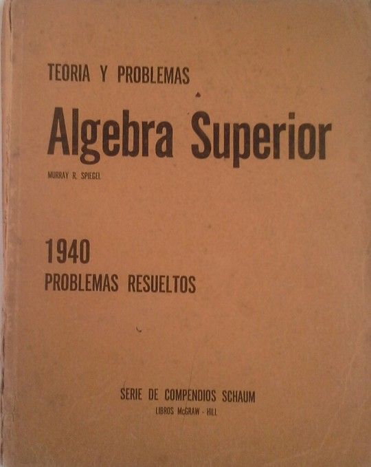 TEORA Y PROBLEMAS DE LGEBRA SUPERIOR