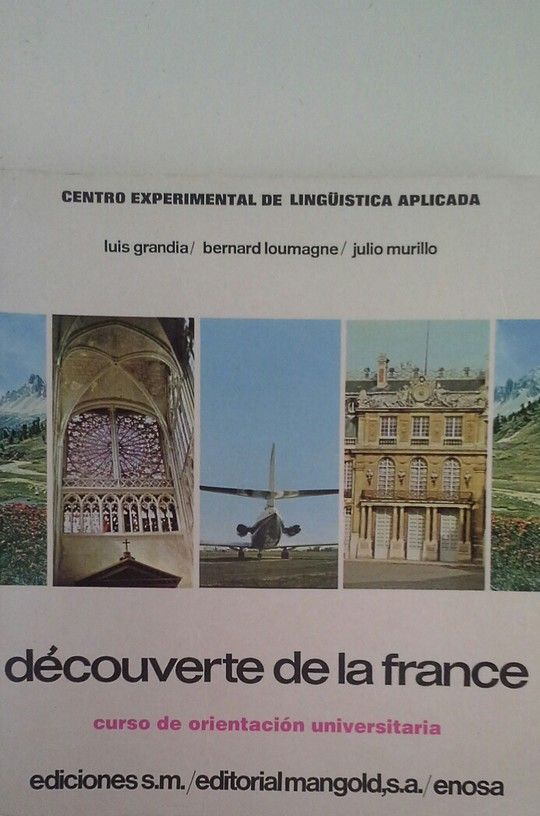 D�COUVETE DE LA FRANCE - CURSO DE ORIENTACI�N UNIVERSITARIA