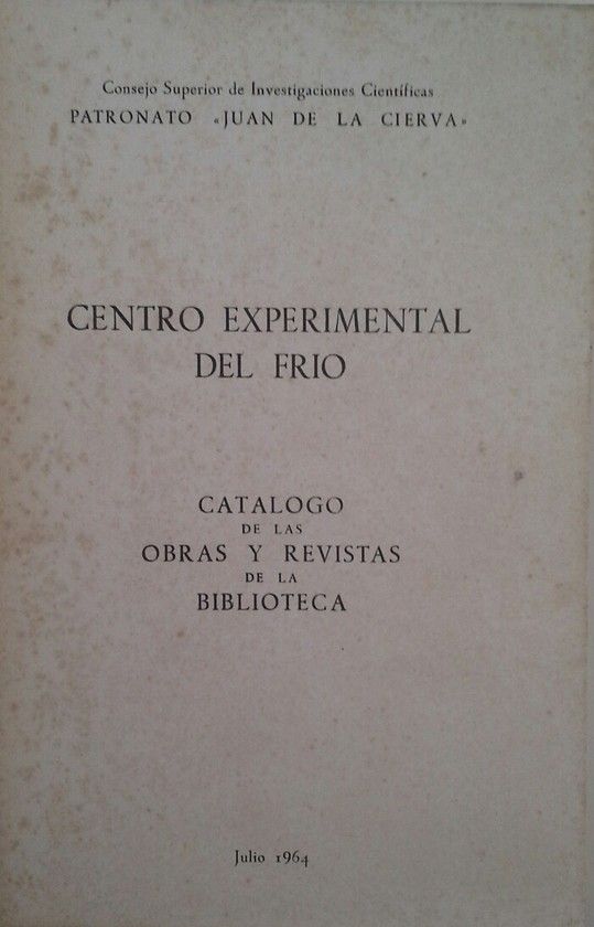 CENTRO EXPERIMENTAL DEL FRO - CATLOGO DE LAS OBRAS Y REVISTAS DE LA BIBLIOTECA