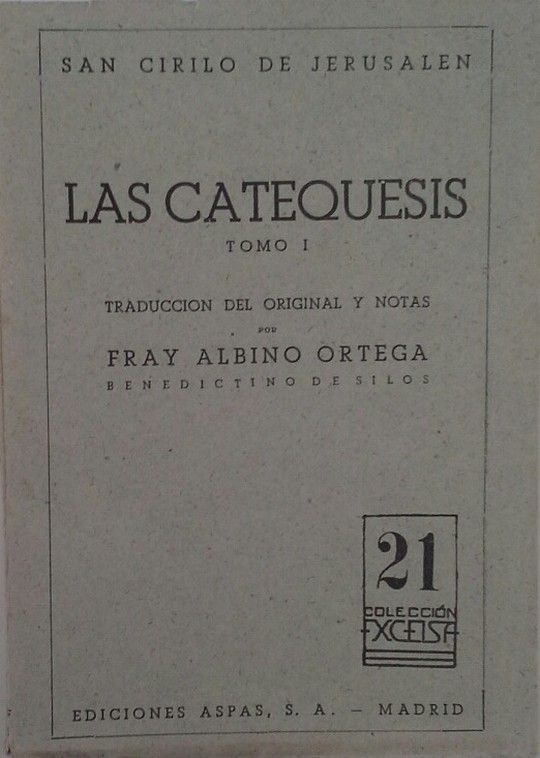 LAS CATEQUESIS - TOMO I