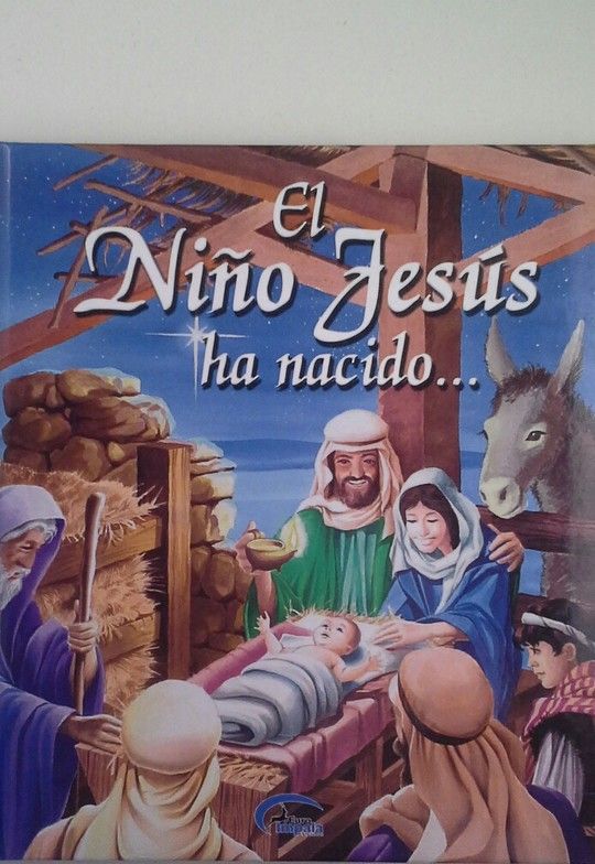 EL NI�O JES�S HA NACIDO