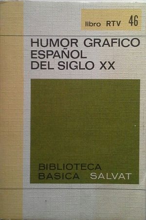 HUMOR GRFICO ESPAOL DEL SIGLO XX