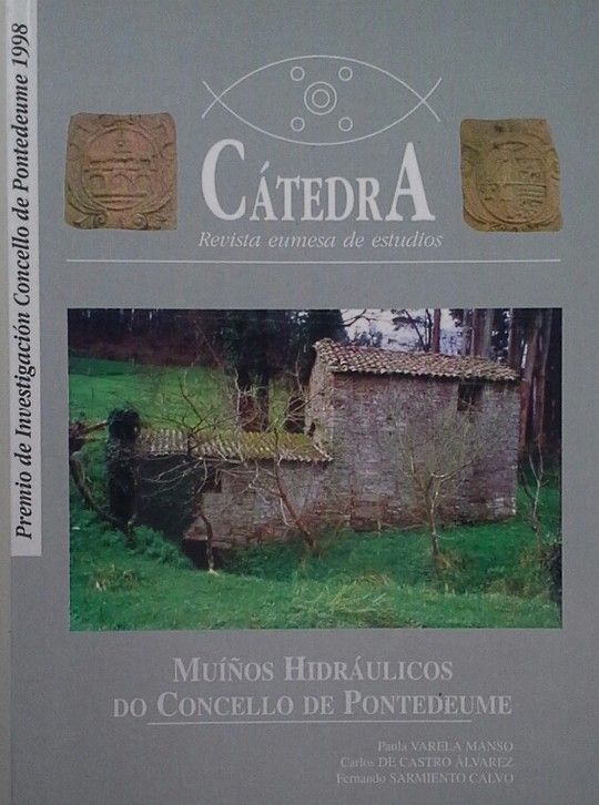 MUI�OS HIDR�ULICOS DO CONCELLO DE PONTEDEUME - PREMIO DE INVESTIGACI�N CONCELLO