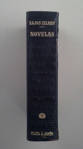 NOVELAS DE LAJOS ZILAHY