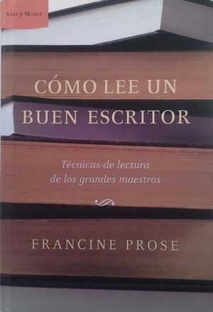 C�MO LEE UN BUEN ESCRITOR