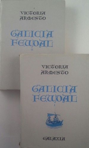 GALICIA FEUDAL - DOS VOLMENES