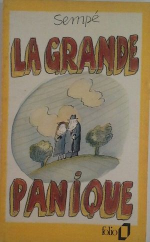 LA GRANDE PANIQUE