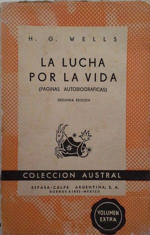 LA LUCHA POR LA VIDA (PGINAS AUTOBIOGRICAS)