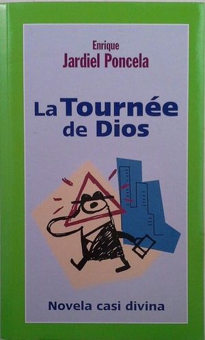 LA TOURN�E DE DIOS