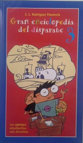 GRAN ENCICLOPEDIA DEL DISPARATE 3