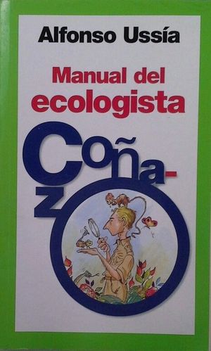 MANUAL DEL ECOLOGISTA CO�AZO