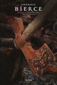 EL CLAN DE LOS PARRICIDAS Y OTROS RELATOS - AMBROSE BIERCE
