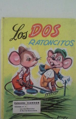 LOS DOS RATONCITOS - EL BURRITO DESCONTENTO