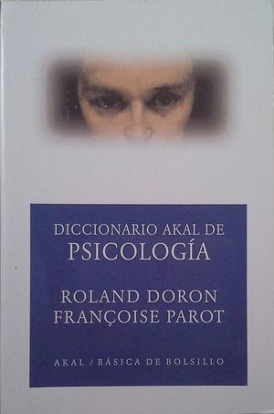 DICCIONARIO AKAL DE PSICOLOG�A