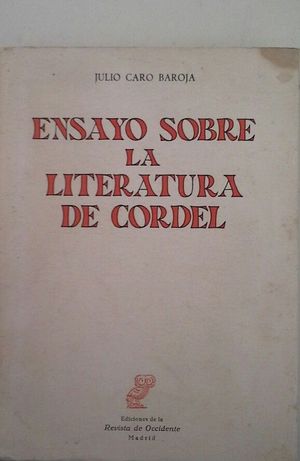 ENSAYO SOBRE LA LITERATURA DE CORDEL