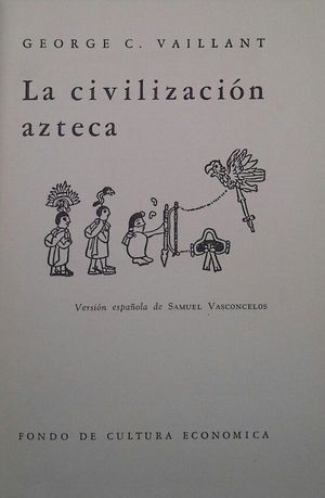 LA CIVILIZACI�N AZTECA