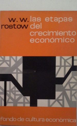 LAS ETAPAS DEL CRECIMIENTO ECONMICO