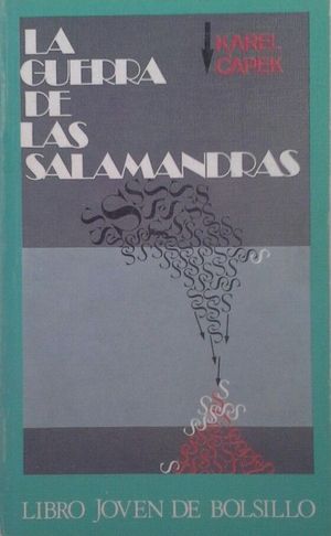 LA GUERRA DE LAS SALAMANDRAS