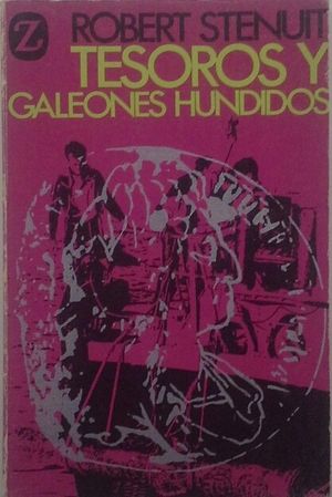 TESOROS Y GALEONES HUNDIDOS