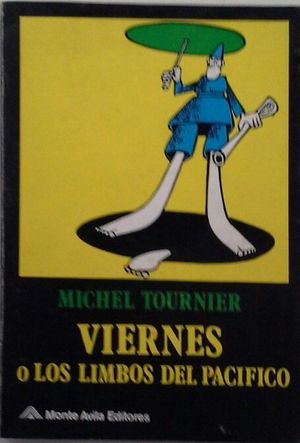 VIERNES O LOS LIMBOS DEL PAC�FICO