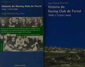 HISTORIA DO RACING CLUB DE FERROL  2 TOMOS