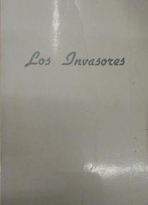 LOS INVASORES