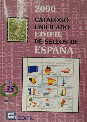 CATALOGO UNIFICADO EDIFIL DE SELLOS DE ESPAA 2000