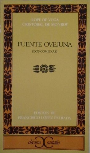 FUENTE OVEJUNA (DOS COMEDIAS)