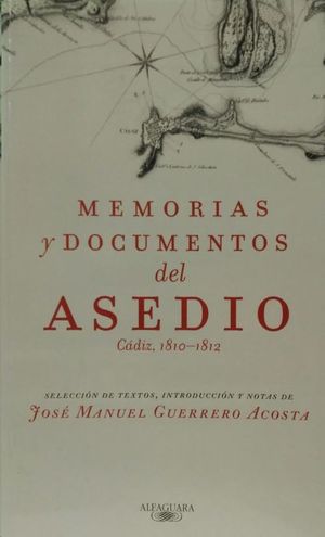MEMORIAS Y DOCUMENTOS DEL ASEDIO