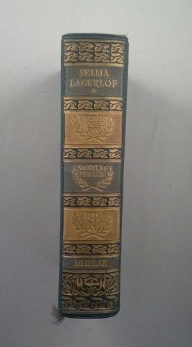 NOVELAS ESCOGIDAS DE SELMA LAGERL�F
