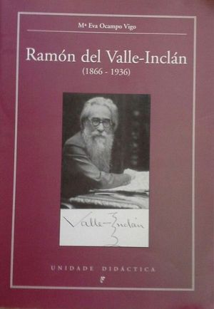 RAMN DEL VALLE INCLN (1866-1936) - UNIDADE DIDCTICA