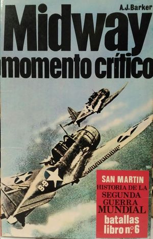 MIDWAY   MOMENTO CR�TICO