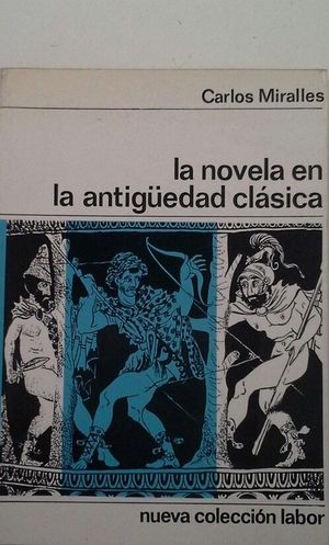 LA NOVELA EN LA ANTIGEDAD CLSICA