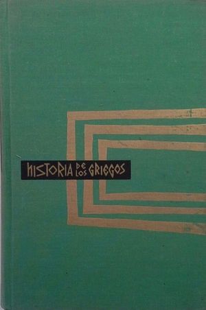 HISTORIA DE LOS GRIEGOS