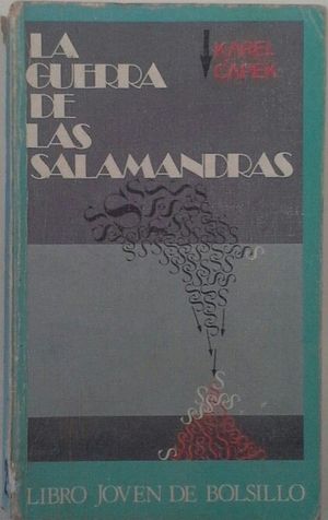 LA GUERRA DE LAS SALAMANDRAS