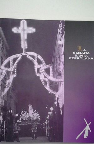 LA SEMANA SANTA FERROLANA (1994)