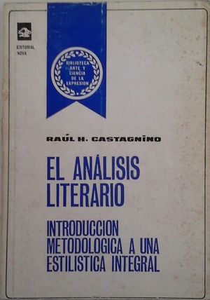 EL ANLISIS LITERARIO - INTRODUCCIN METODOLGICA A UNA ESTILSTICA INTEGRAL