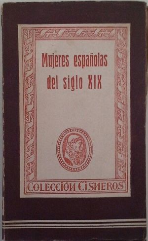 MUJERES ESPA�OLAS DEL SIGLO XIX