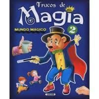 TRUCOS DE MAGIA 2