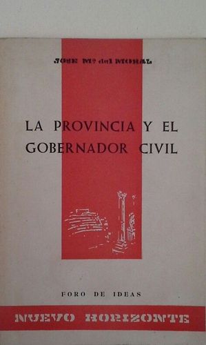 LA PROVINCIA Y EL GOBERNADOR CIVIL